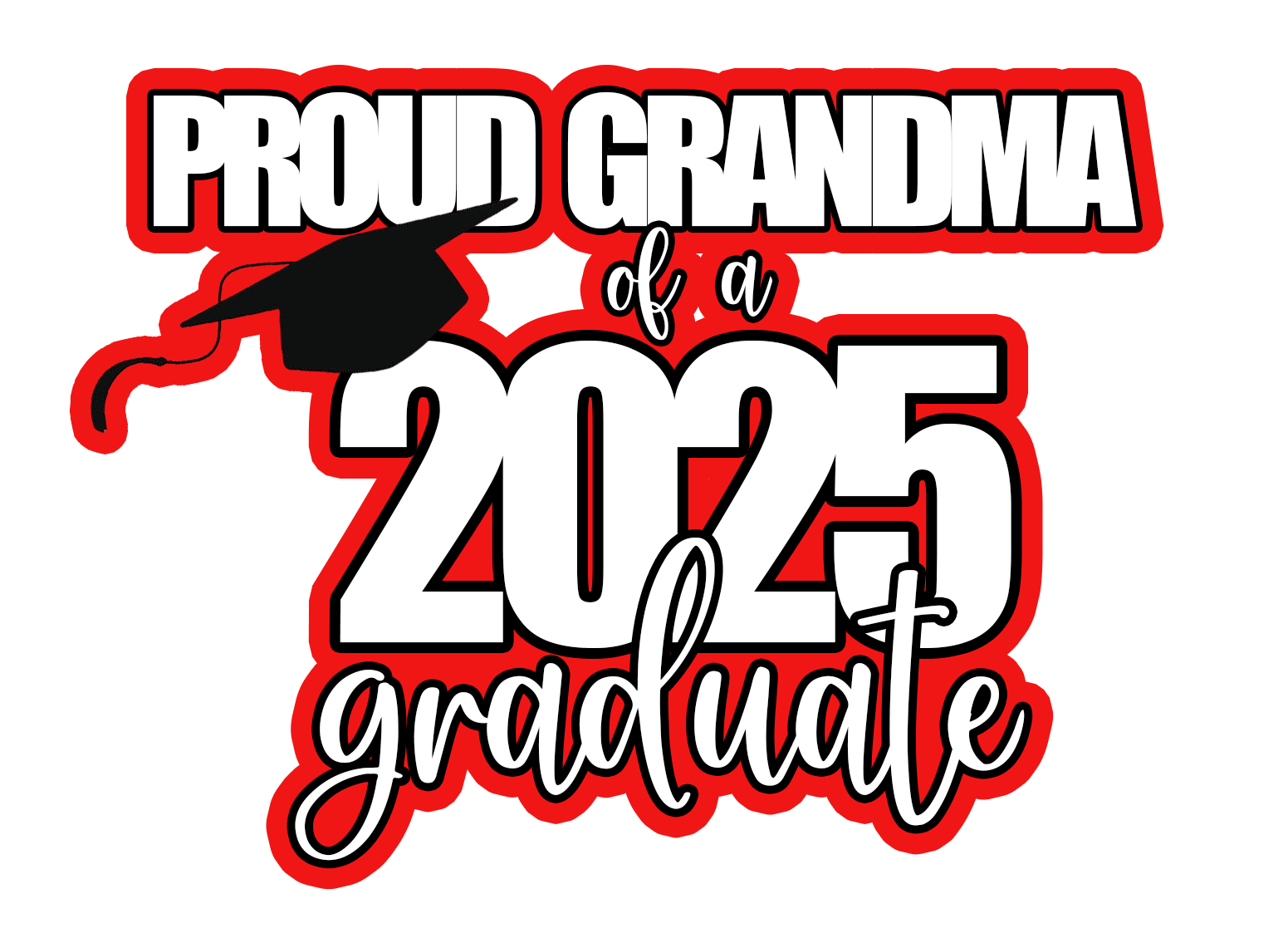Proud Family Class of 2025 Sublimation Graduation Shirt