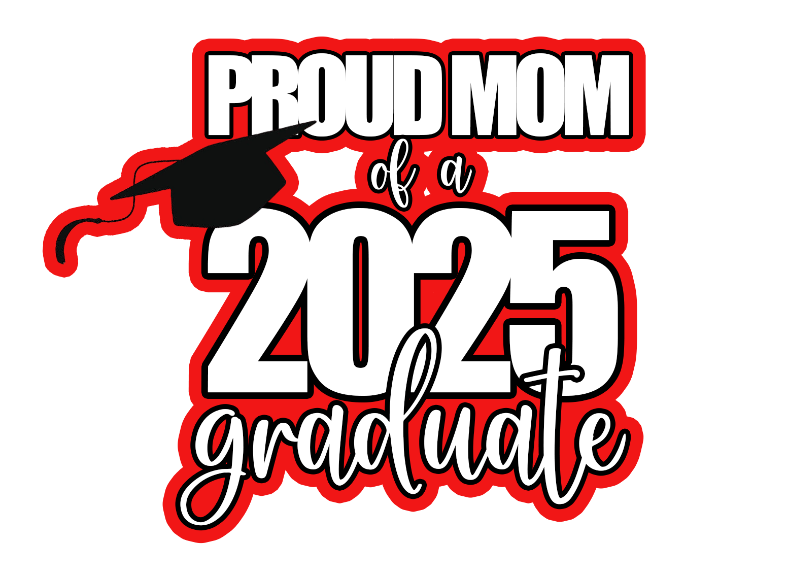 Proud Family Class of 2025 Sublimation Graduation Shirt